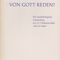 Von Gott reden? (128j)