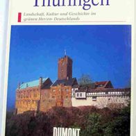 Thüringen - DuMont Kunst-Reiseführer - Goethe, Schiller, Luther, Wartburg, Weimar