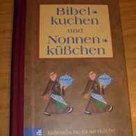 Buch: Bibelkuchen und Nonnenküsschen