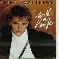 CLIFF Matthews -- With a Knife