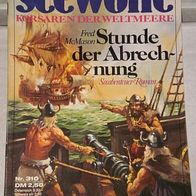 Seewölfe (Pabel) Nr. 310 * Stunde der Abrechnung* FRED McMASON