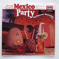 Los Tijuana Mariachis - Mexico Party, LP Europa