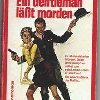 Mafia Taschenbuchkrimi " Ein Gentleman läßt Morden " von Peter McCurtin