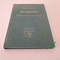 Robert Renner: Langwedel / Blocksdorf - Enkendorf - Pohlsee (Heimatbuch)