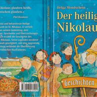 Der heilige Nikolaus Geschichten & Legenden (Helga Mondschein)