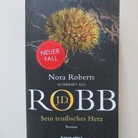 Nora Roberts als J.D. Robb: Sein teuflisches Herz