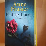 Anne Frasier: Blutige Tränen (TB)