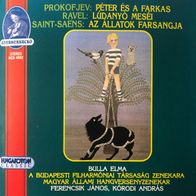 Prokofiev Peter & the Wolf RAVEL Ma Mère L´Oye SAINT-SAENS Carnival of the Animals