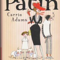 Buch - Carrie Adams - Die Patin: Roman