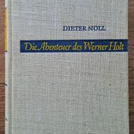 Die Abenteuer des Werner Holt Band 1" Abenteuer /2. Weltkriegsroman 1961 Noll