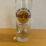 HRC HARD ROCK CAFE Honolulu - SHOT-Glas "Save the Planet"