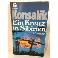 Buch Ein Kreuz in Sibirien, Heinz G. Konsalik