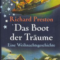 Buch - Richard Preston - Das Boot der Träume: Eine Weihnachtsgeschichte
