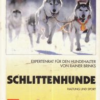 Buch - Rainer Brinks - Schlittenhunde: Haltung und Sport