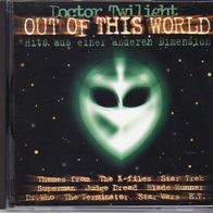 Doctor Twilight - Out of this World - Hits aus einer anderen Dimension