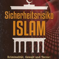 Sicherheitsrisiko ISLAM * * Buch