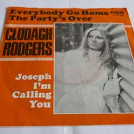 Clodagh Rodgers - Everybody Go Home The Party´s Over 7" Single 1970