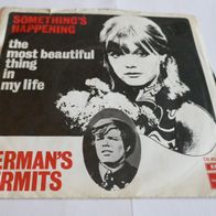 Herman´s Hermits - Something´s Happening 7" Single NL 1968