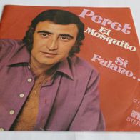 Peret - El Mosquito ° 7" Single 1973