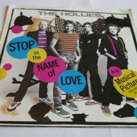 The Hollies - Stop In The Name Of Love 7" Single 1983