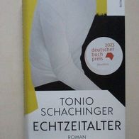 Tonio Schachinger: Echtzeitalter