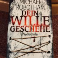 Dein Wille geschehe, Psycho-Thriller von Michael Robotham, TB, 4. Band