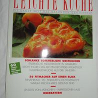 M DIE Leichte KÜCHE Magazin Issn 0937-6895 Die ganze Welt des gesunden Geniess