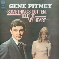 12"PITNEY, Gene · Something´s Gotten Hold Of My Heart (RAR 1968)