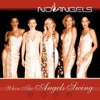 No Angels - When The Angels Swing, Audio-CD
