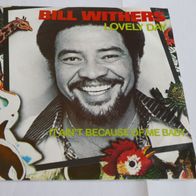 Bill Withers - Lovely Day ° 7" Single 1977
