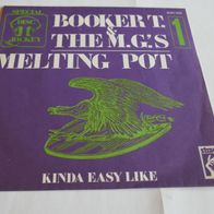 Booker T & The MG´s - Melting Pot ° 7" Single 1971