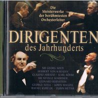 Dirigenten des Jahrhunderts - Die Meisterwerke der berühmten Orchester - CD