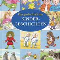 Das große Buch der Kindergeschichten von Wilhelm Busch