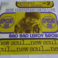 Dave Crawford - Bad, Bad Leroy Brown ° 7" Single 1973