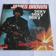 James Brown - Sexy, Sexy, Sexy ° 7" Single 1973