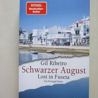 Gil Ribeiro: Schwarzer August - Lost in Fuseta