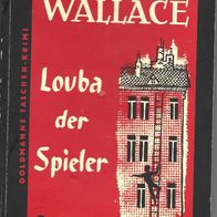 Edgar Wallace Jubiläumsausgabe " Louba der Spieler "