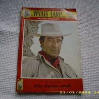 Die Wyatt Earp Story Nr. 226 (1. Auflage)