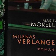 Milenas Verlangen Marie-Jo Morell Doris Gercke