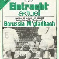 Programmheft Braunschweig - Gladbach 84/85 - Eintracht aktuell