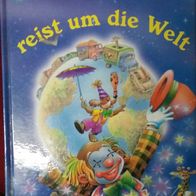 Bilderbuch " Ein Zirkus reist um die Welt "