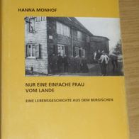 Buch: Nur eine einfache Frau vom Lande - Eine Lebensgeschichte aus dem Bergischen