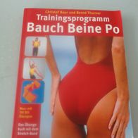Trainingsprogramm Bauch Beine Po Trainingsprogramm von Baur + Thurner neu
