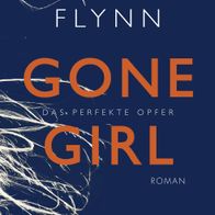 Gillian Flynn: Gone Girl - Das perfekte Opfer - ISBN: 9783596188789