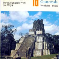 Guatemala - Honduras & Belize - DuMont Kunst-Reiseführer - Tikal, Copan, Utatlan