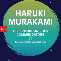 Buch Die Ermordung des Commendatore 2 Eine Metapher wandelt sich Haruki Murakami