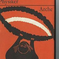 Die Physiker Friedrich Dürrenmatt Orginal Ausgabe von 1962 Arche Verlag