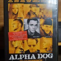 DVD Alpha Dog - tödliche Freundschaften mit Justin Timberlake, Sharon Stone u.a.