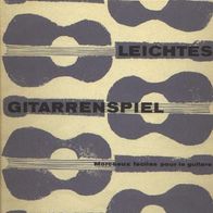 Leichtes Gitarrenspiel 2 / Walter Götze