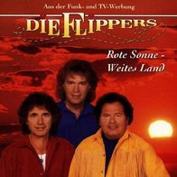 Die Flippers (Rote Sonne - Weites Land)